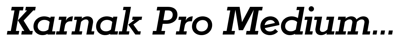 Karnak Pro Medium Italic